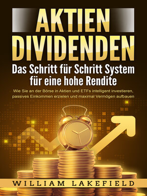 cover image of AKTIEN DIVIDENDEN--Das Schritt für Schritt System für eine hohe Rendite
